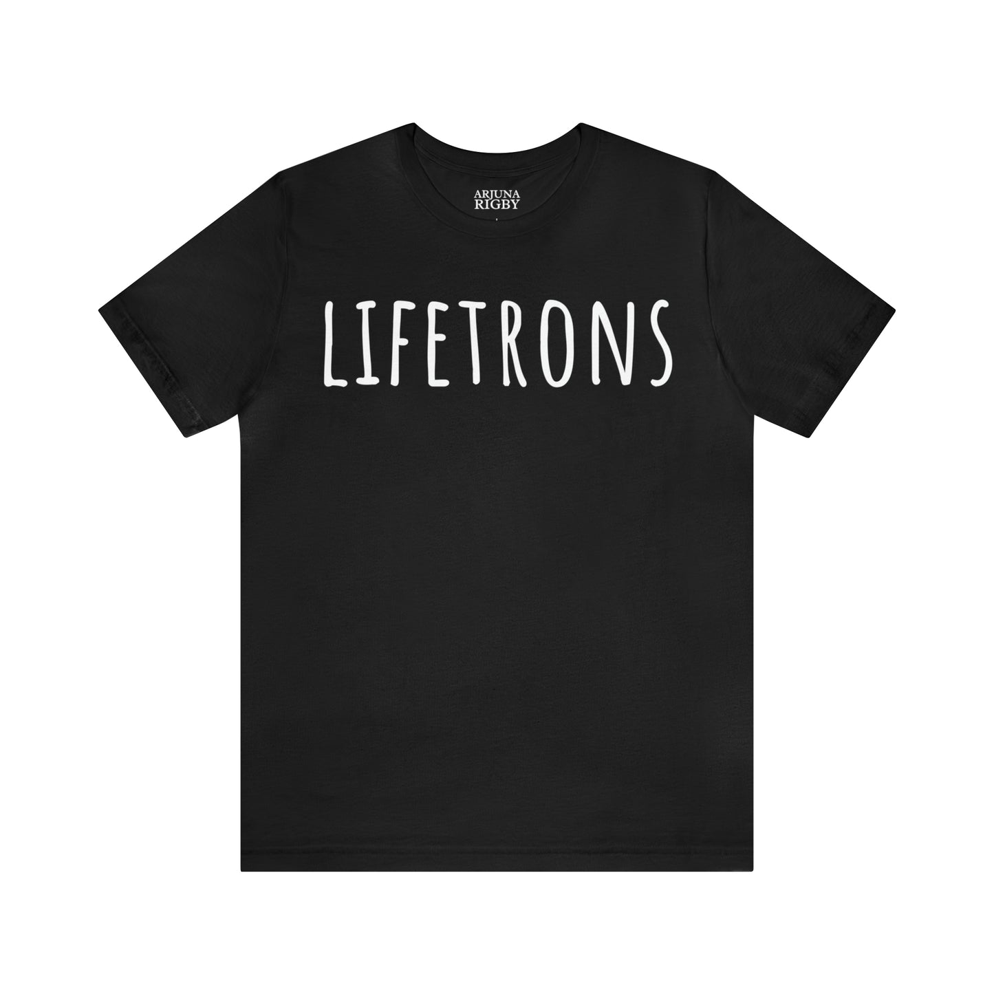 Lifetrons T-Shirt - Arjuna Rigby Art and Lifestyle Store