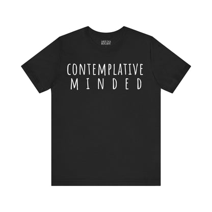 Contemplative Minded T-Shirt