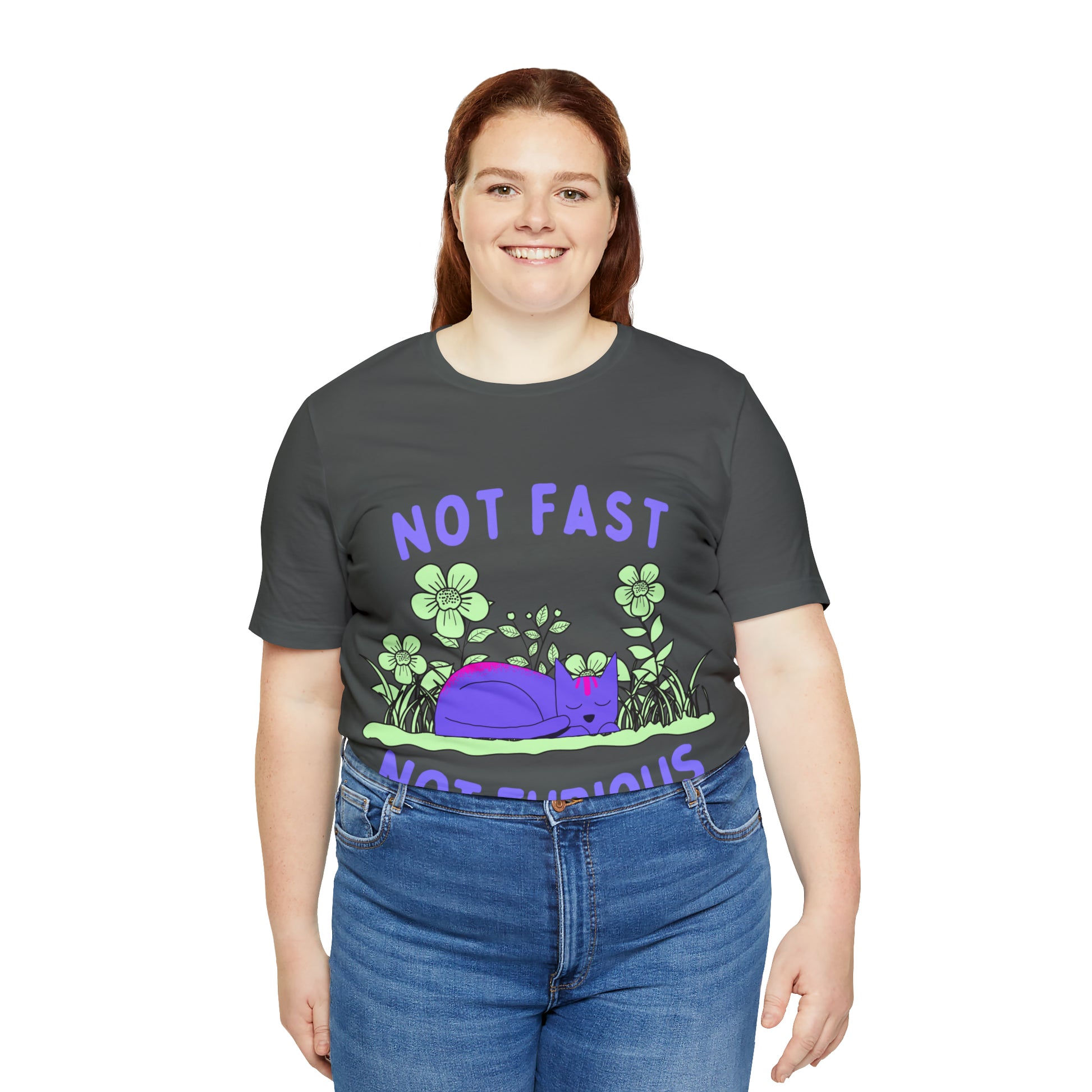 Not Fast Not Furious T-Shirt - Arjuna Rigby Art and Lifestyle Store