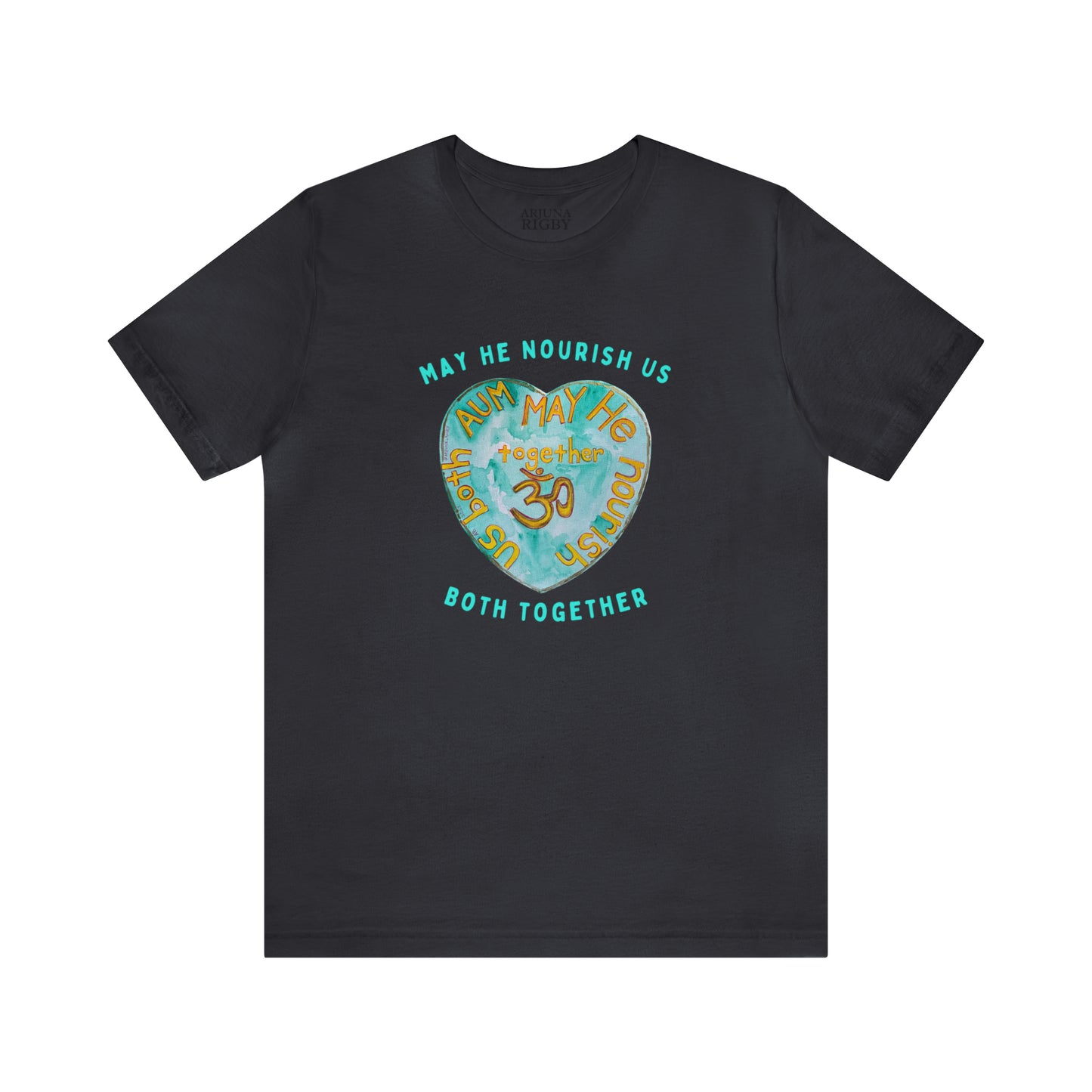 AUM May He Nourish Us Both Together T-Shirt - Arjuna Rigby Art and Lifestyle Store