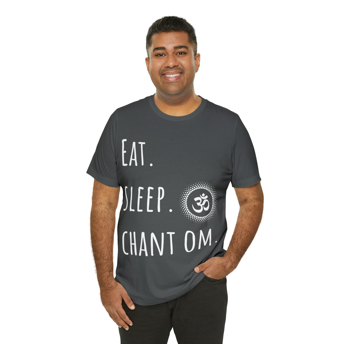 Eat. Sleep. Chant Om. T-Shirt - Arjuna Rigby Art and Lifestyle Store