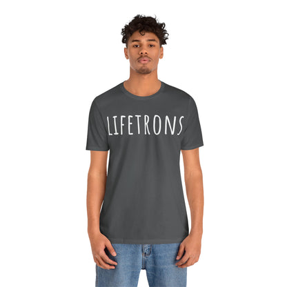 Lifetrons T-Shirt