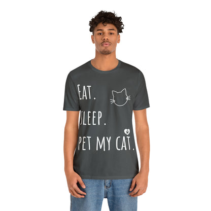 Eat. Sleep. Pet My Cat. - Classic T-Shirt - Arjuna Rigby Art and Lifestyle Store