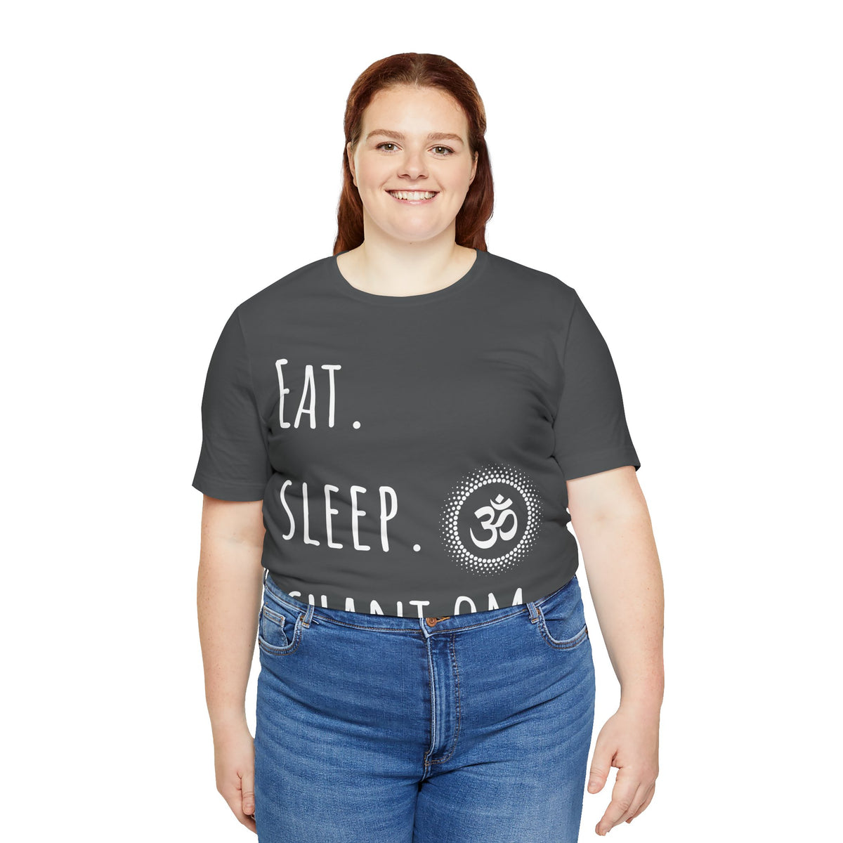 Eat. Sleep. Chant Om. T-Shirt