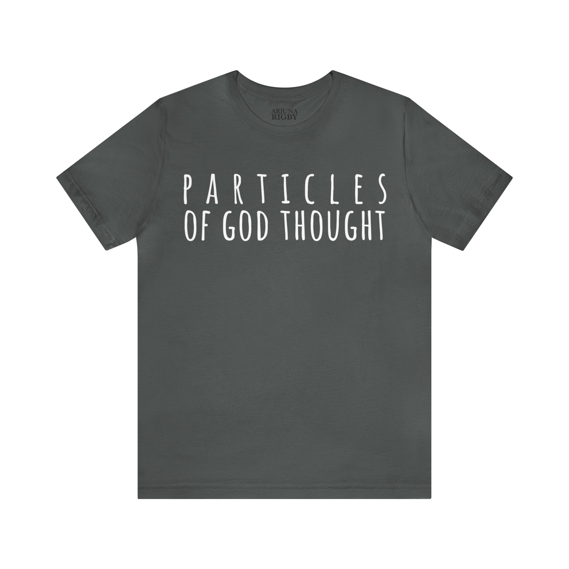 Particles of God Thought T-Shirt - Arjuna Rigby Art and Lifestyle Store