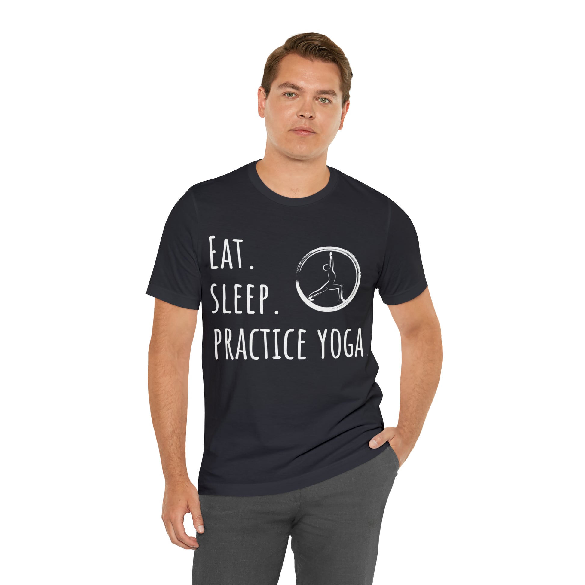Eat. Sleep. Practice Yoga. T-Shirt - Arjuna Rigby Art and Lifestyle Store