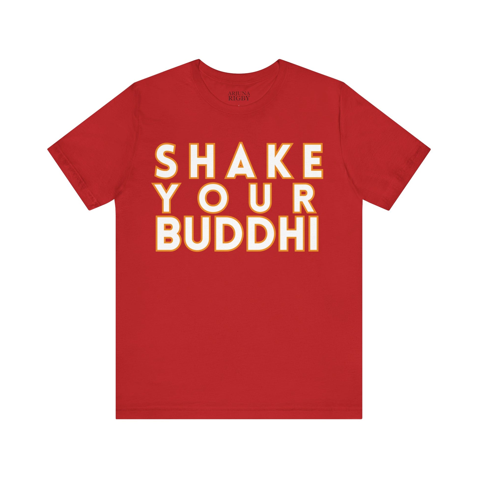 Shake Your Buddhi T-Shirt - Arjuna Rigby Art and Lifestyle Store