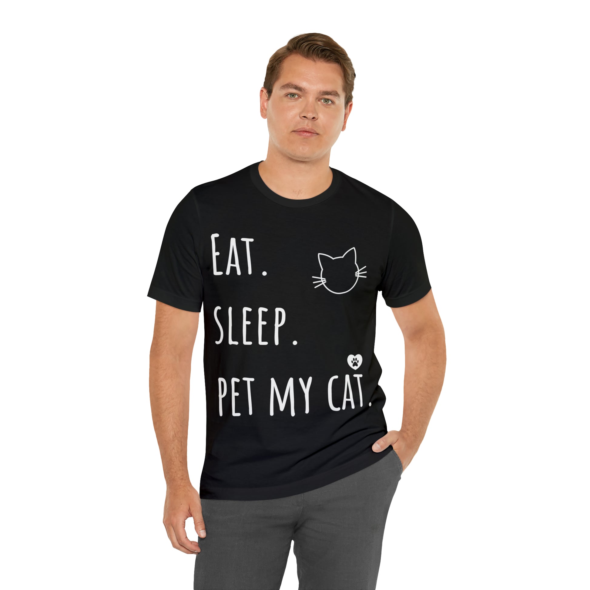 Eat. Sleep. Pet My Cat. - Classic T-Shirt - Arjuna Rigby Art and Lifestyle Store