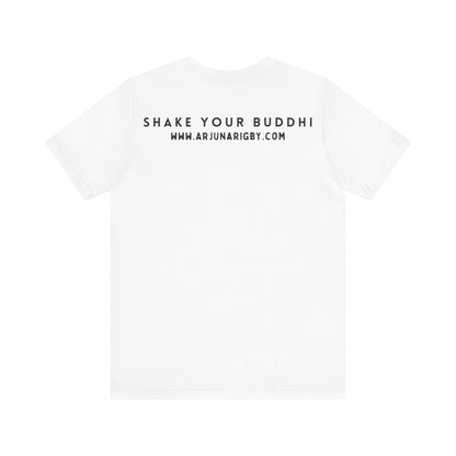 Shake Your Buddhi T-Shirt - Arjuna Rigby Art and Lifestyle Store