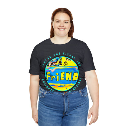 Arjuna Rigby Friend T-Shirt - Arjuna Rigby Art and Lifestyle Store