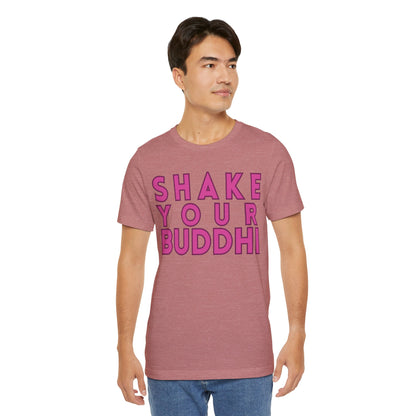 Shake Your Buddhi T-Shirt - Arjuna Rigby Art and Lifestyle Store