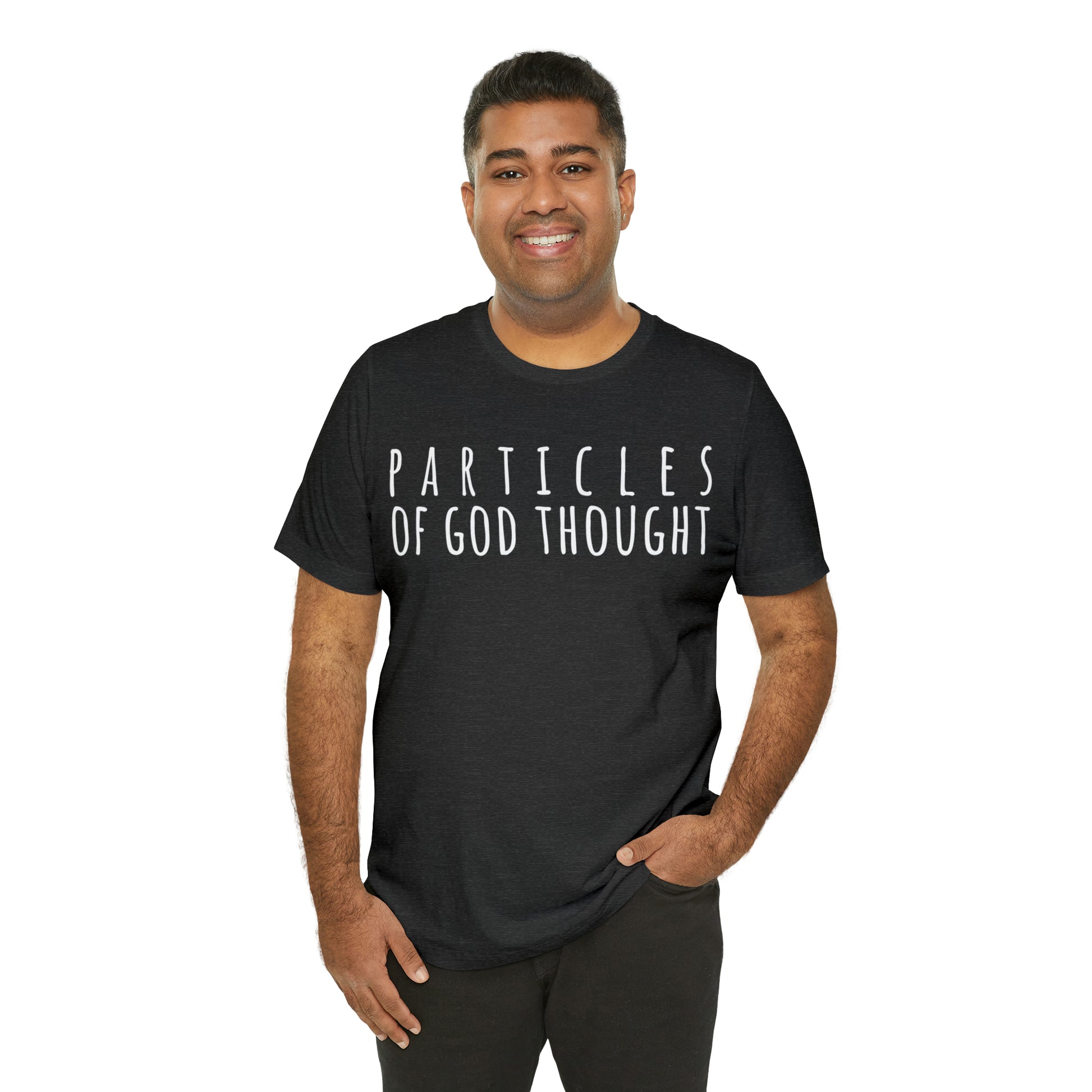 Particles of God Thought T-Shirt - Arjuna Rigby Art and Lifestyle Store