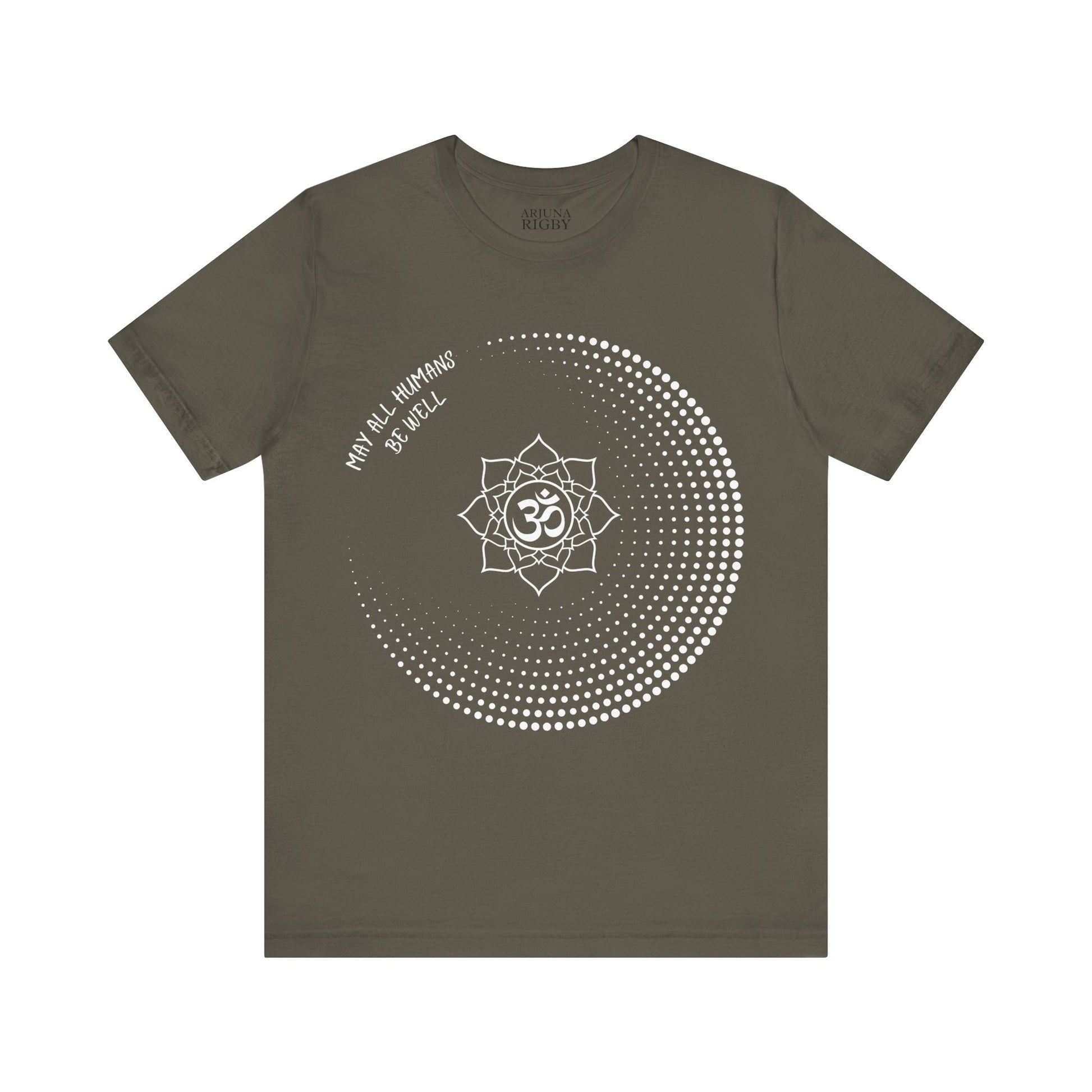May All Humans Be Well T-Shirt - Arjuna Rigby Art and Lifestyle Store