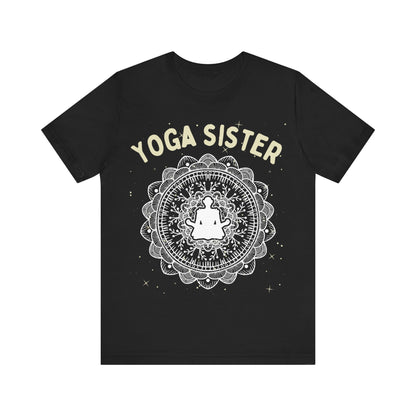 Yoga Sister T-Shirt - Arjuna Rigby Art and Lifestyle Store