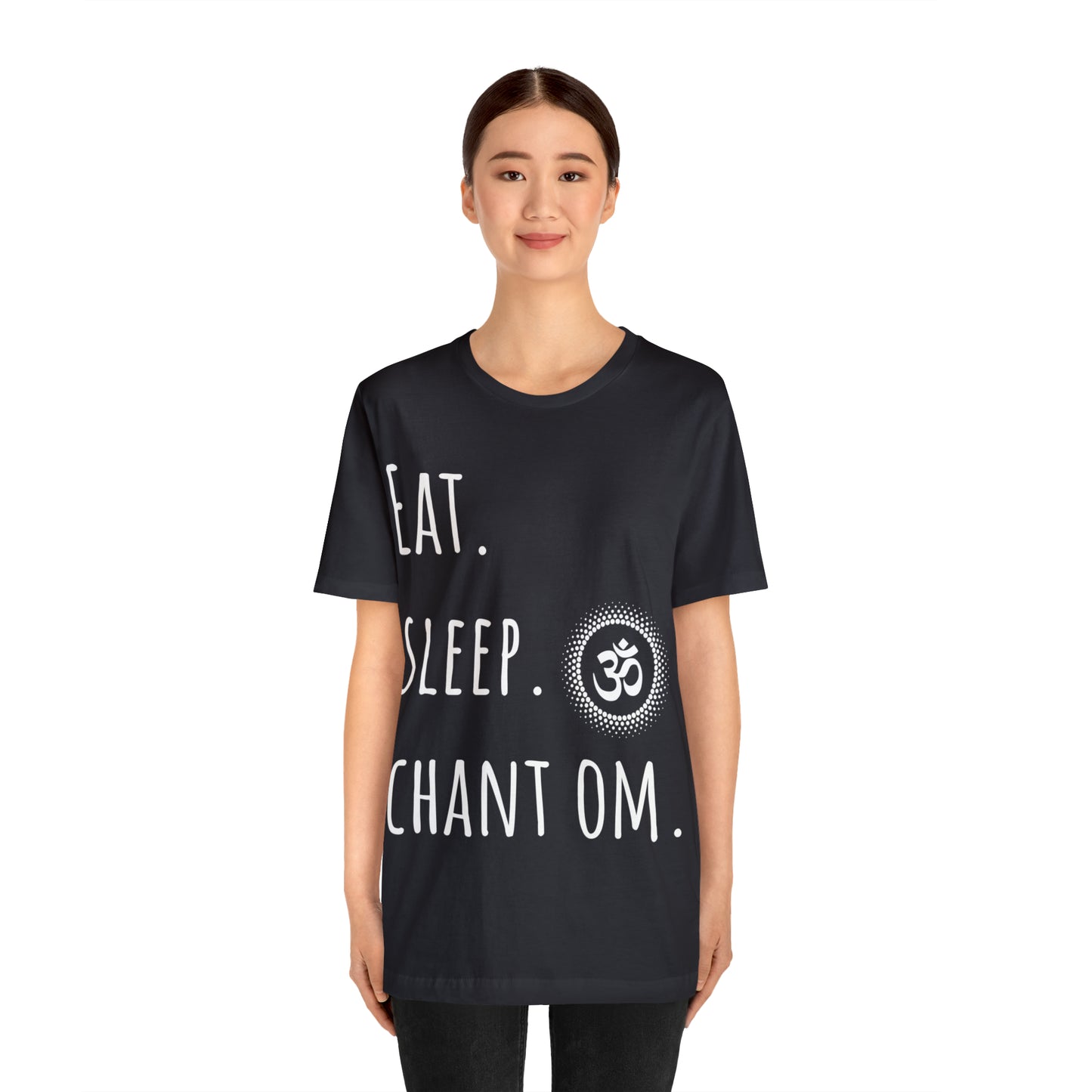 Eat. Sleep. Chant Om. T-Shirt - Arjuna Rigby Art and Lifestyle Store