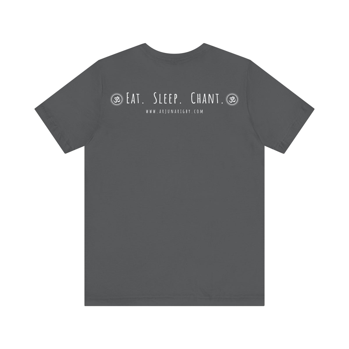 Eat. Sleep. Chant Om. T-Shirt