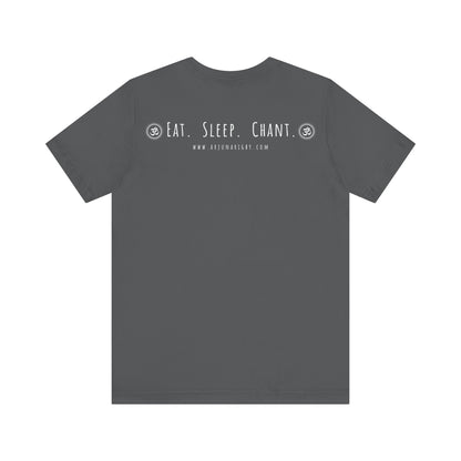 Eat. Sleep. Chant Om. T-Shirt