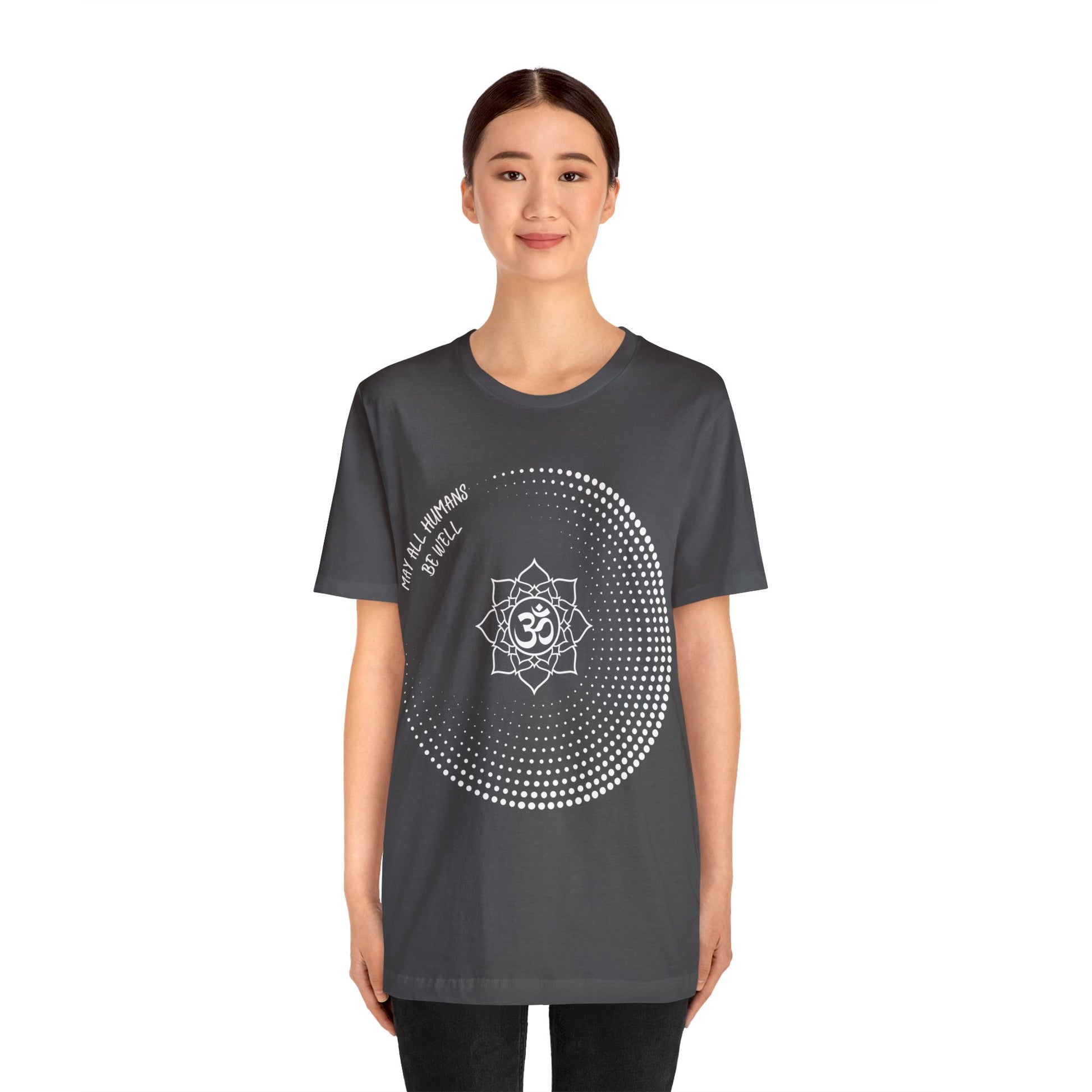 May All Humans Be Well T-Shirt - Arjuna Rigby Art and Lifestyle Store