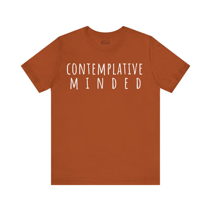 Contemplative Minded T-Shirt