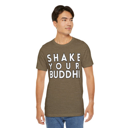 Shake Your Buddhi T-Shirt - Arjuna Rigby Art and Lifestyle Store