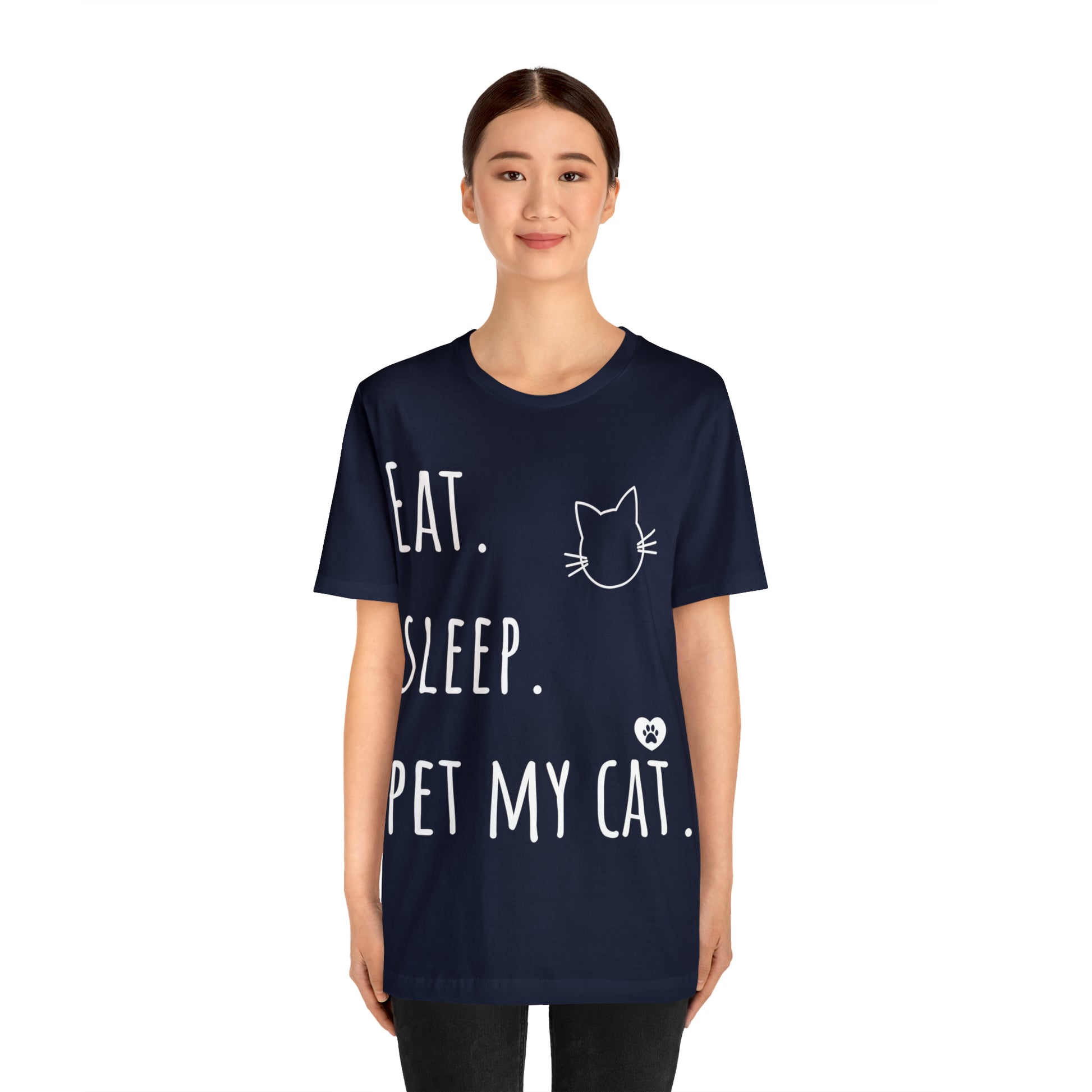 Eat. Sleep. Pet My Cat. - Classic T-Shirt - Arjuna Rigby Art and Lifestyle Store