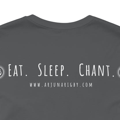 Eat. Sleep. Chant Om. T-Shirt