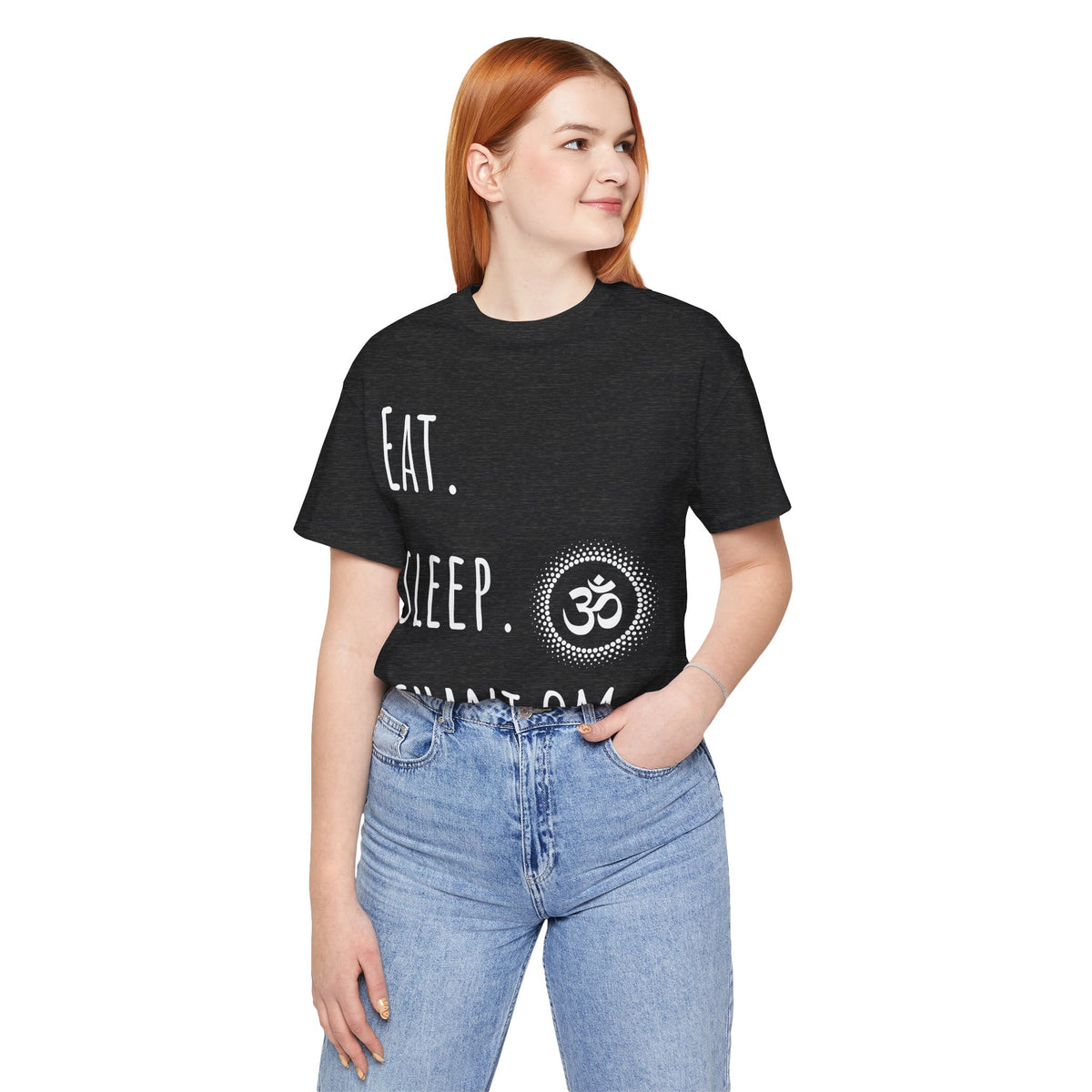 Eat. Sleep. Chant Om. T-Shirt