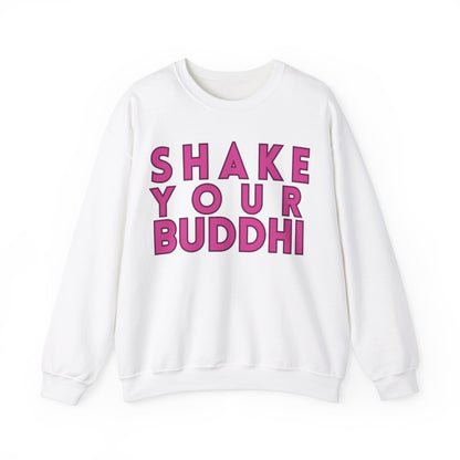 Shake Your Buddhi Crewneck Sweatshirt