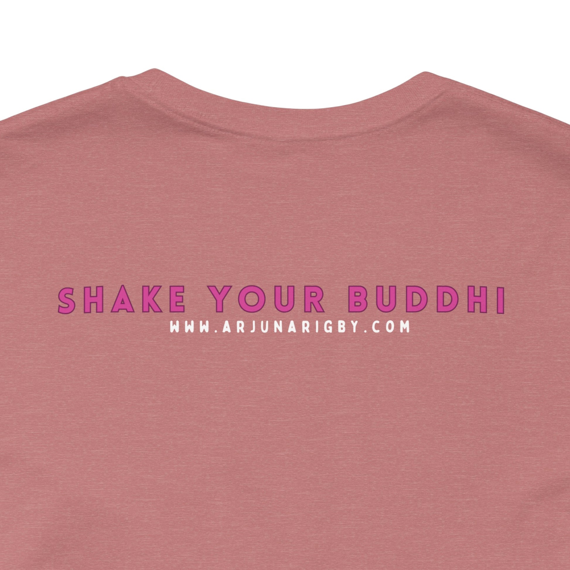 Shake Your Buddhi T-Shirt - Arjuna Rigby Art and Lifestyle Store