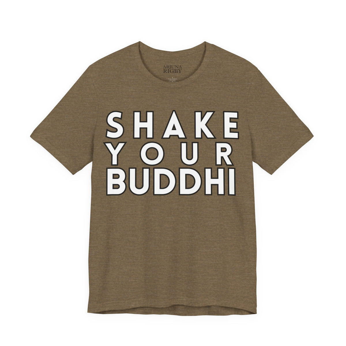 Shake Your Buddhi T-Shirt - Arjuna Rigby Art and Lifestyle Store