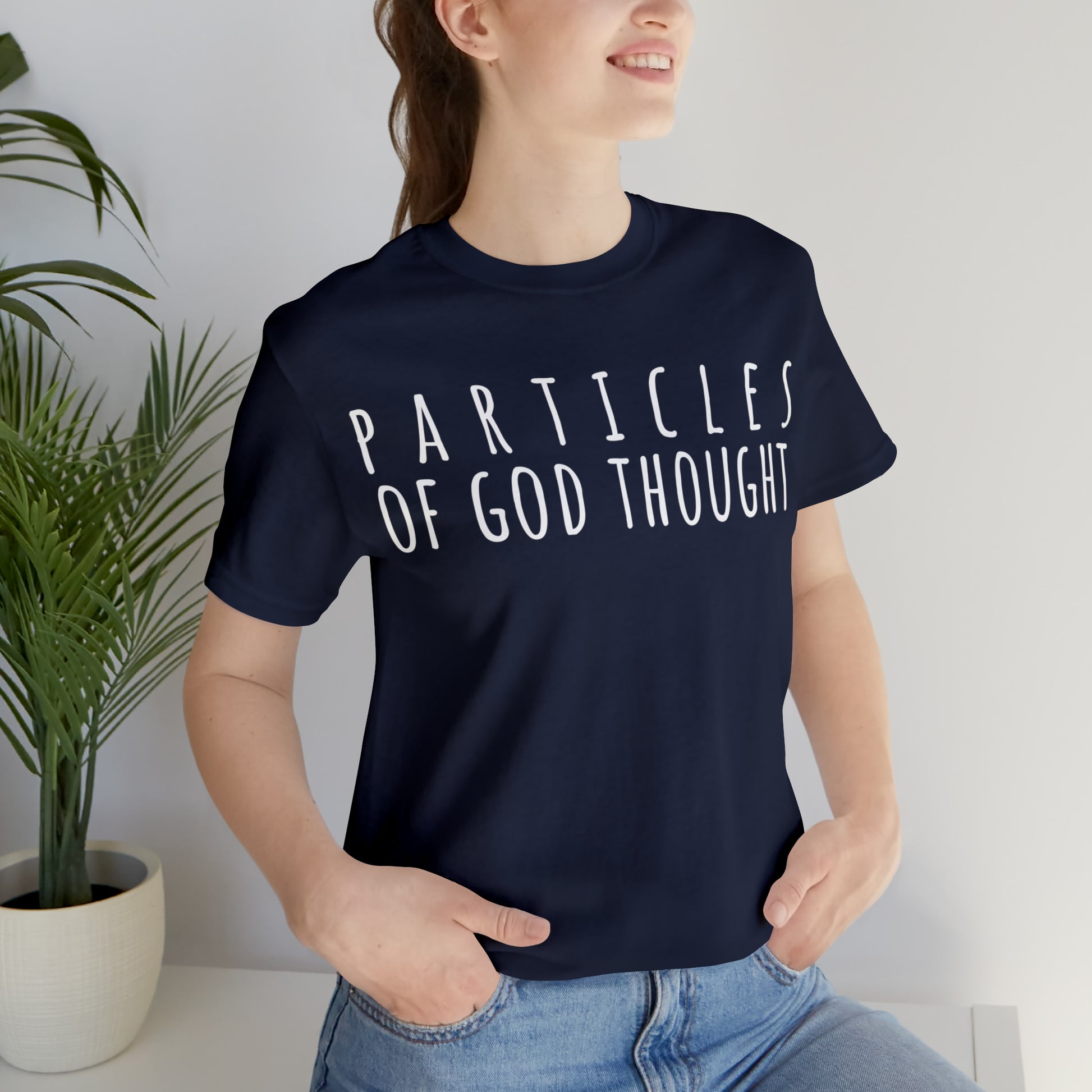 Particles of God Thought T-Shirt - Arjuna Rigby Art and Lifestyle Store