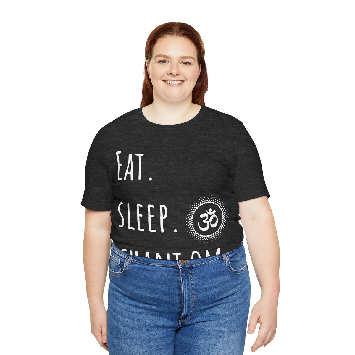 Eat. Sleep. Chant Om. T-Shirt