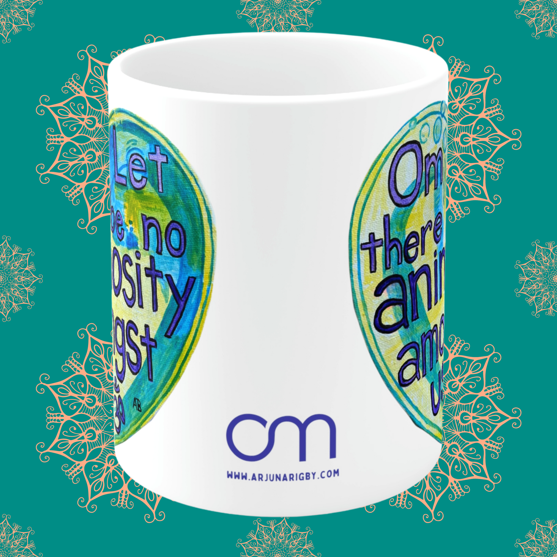 Om Let There Be No Animosity Amongst Us - Mug - Arjuna Rigby Art and Lifestyle Store