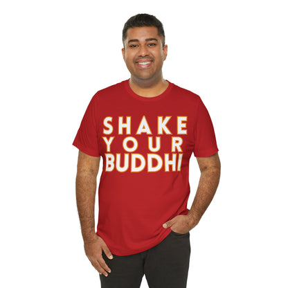 Shake Your Buddhi Red Unisex Cotton T-Shirt
