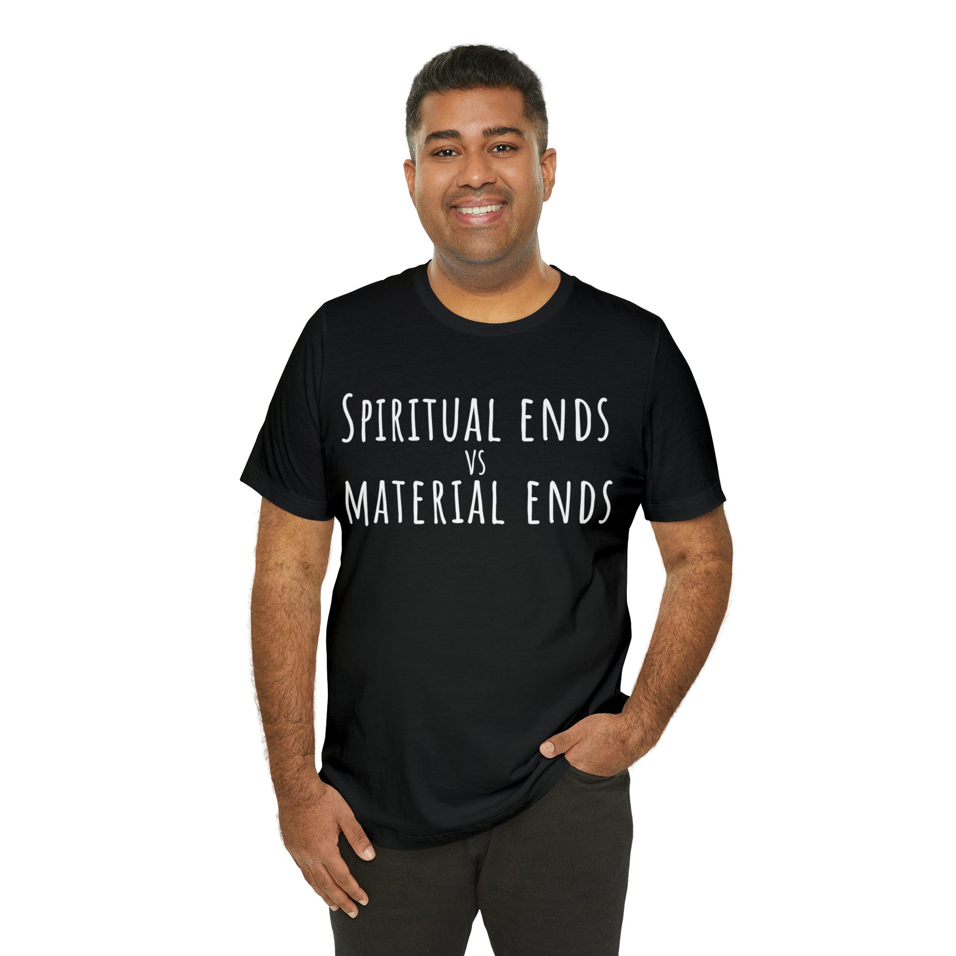 Spiritual Ends vs Material Ends T-Shirt - Arjuna Rigby Art and Lifestyle Store