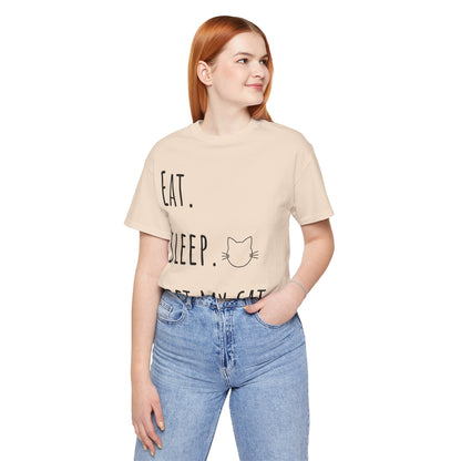 Eat. Sleep. Pet My Cat. T-Shirt - Arjuna Rigby Art and Lifestyle Store