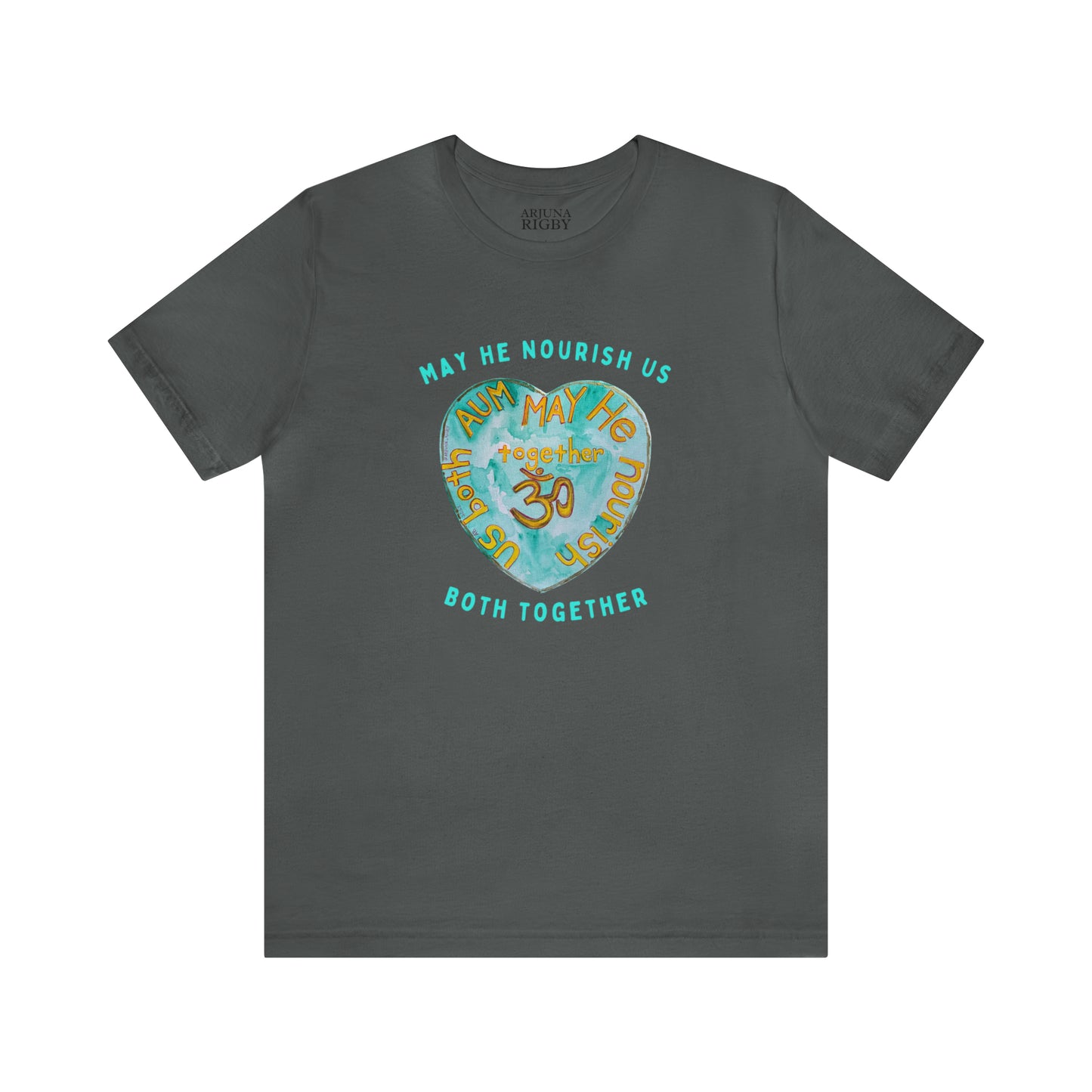 AUM May He Nourish Us Both Together T-Shirt - Arjuna Rigby Art and Lifestyle Store