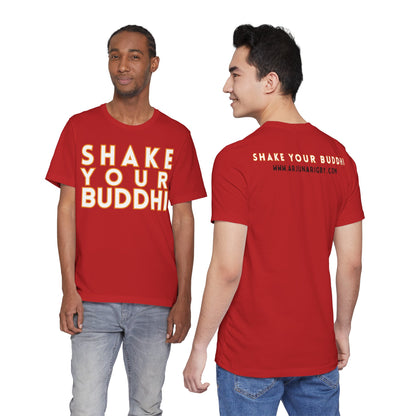 Shake Your Buddhi T-Shirt - Arjuna Rigby Art and Lifestyle Store
