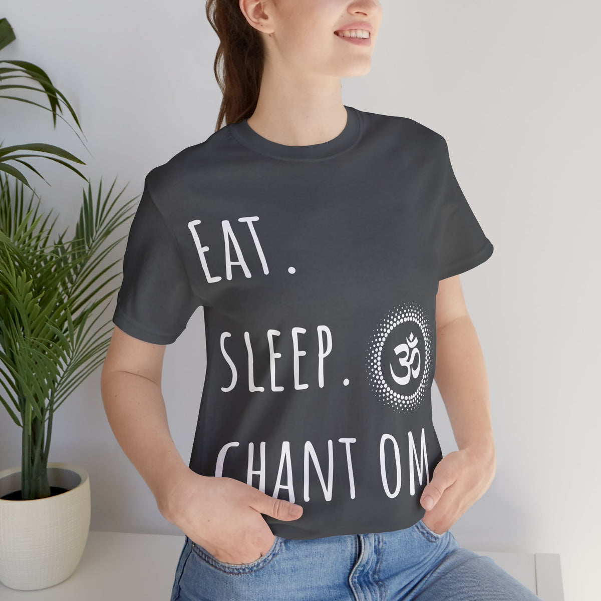 Eat. Sleep. Chant Om. T-Shirt