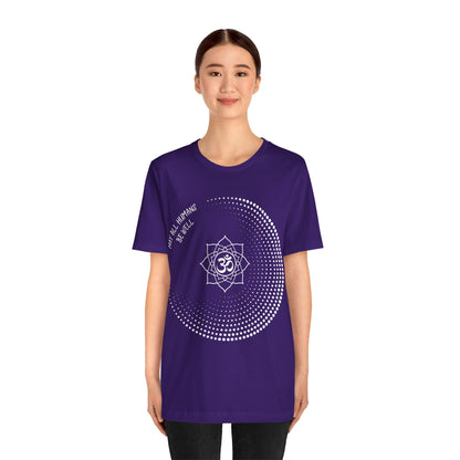 May All Humans Be Well T-Shirt - Arjuna Rigby Art and Lifestyle Store