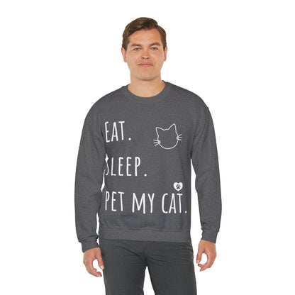 Eat. Sleep. Pet my cat. Crewneck Sweatshirt