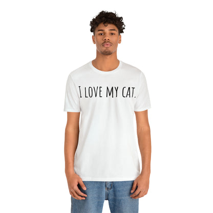 I Love My Cat - Classic T-Shirt - Arjuna Rigby Art and Lifestyle Store