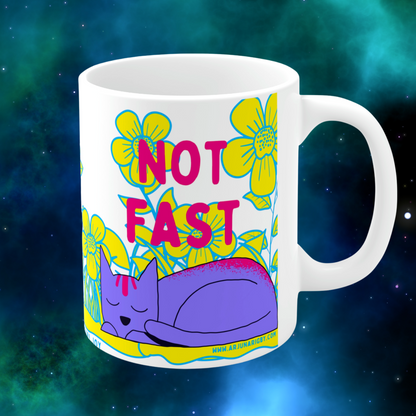Not Fast Not Furious - Mug - Arjuna Rigby Art and Lifestyle Store