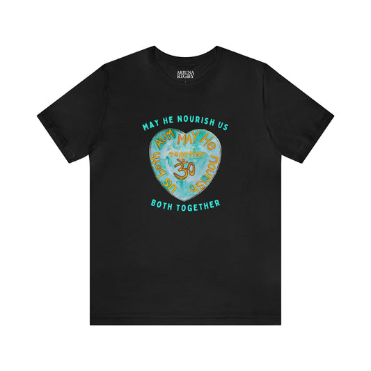 AUM May He Nourish Us Both Together T-Shirt - Arjuna Rigby Art and Lifestyle Store