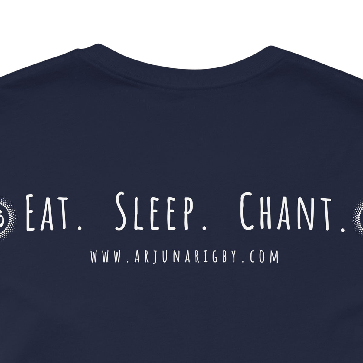 Eat. Sleep. Chant Om. T-Shirt