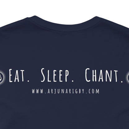 Eat. Sleep. Chant Om. T-Shirt