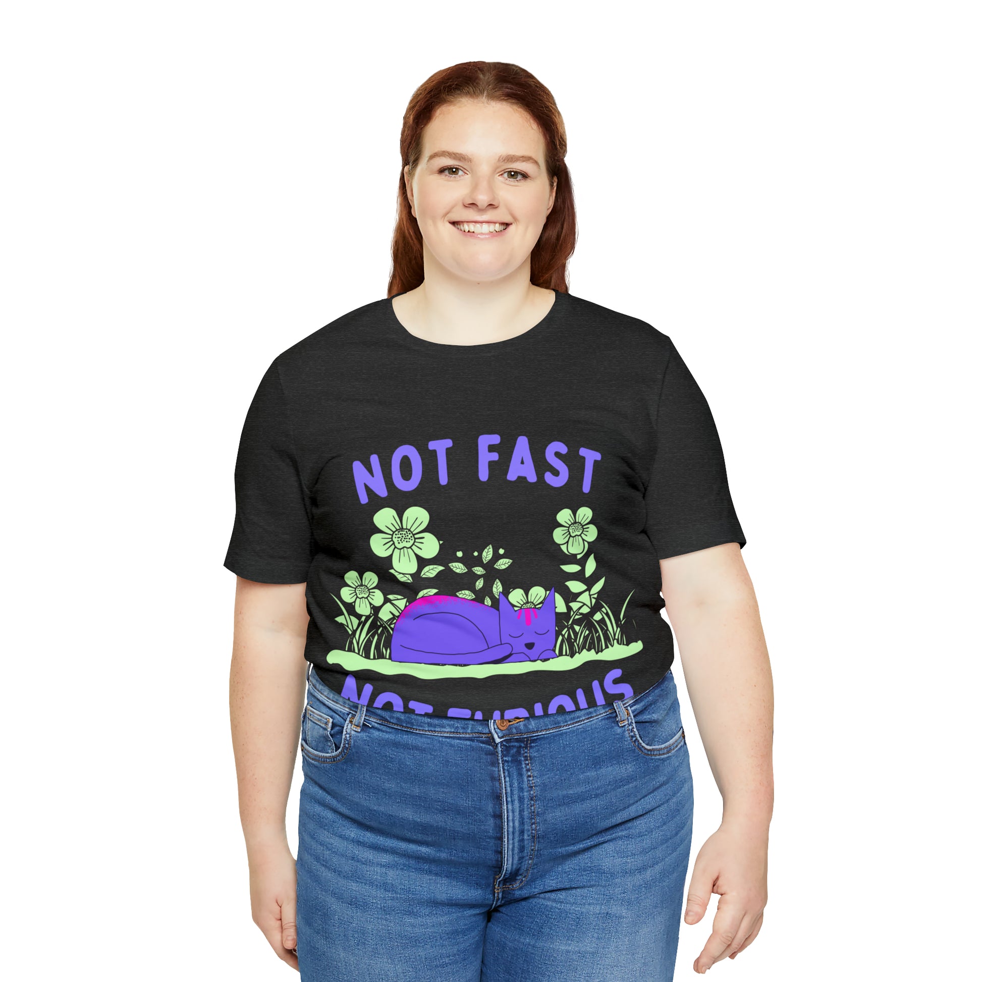 Not Fast Not Furious T-Shirt - Arjuna Rigby Art and Lifestyle Store