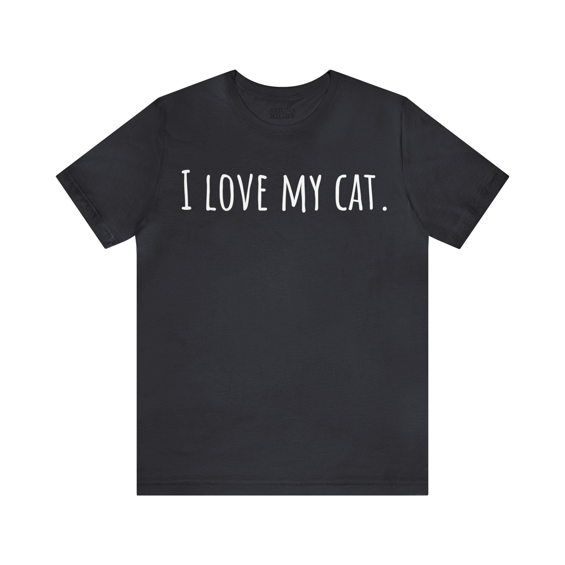 I Love My Cat - Classic T-Shirt - Arjuna Rigby Art and Lifestyle Store