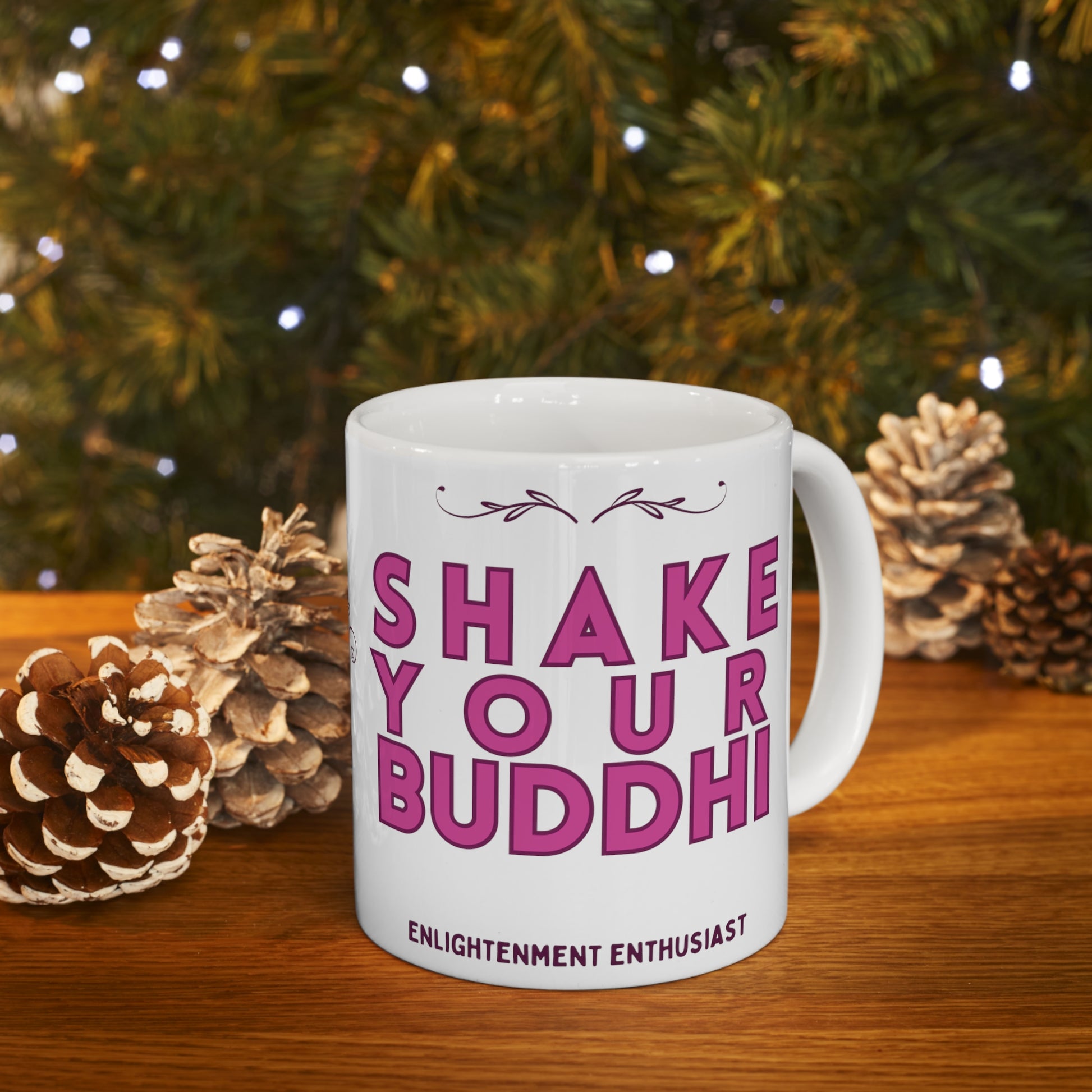 Shake Your Buddhi Mug - Arjuna Rigby Art and Lifestyle Store