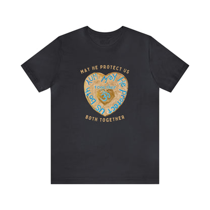 AUM May He Protect Us Both Together T-Shirt - Arjuna Rigby Art and Lifestyle Store